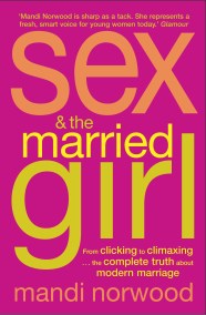 Sex And The Married Girl