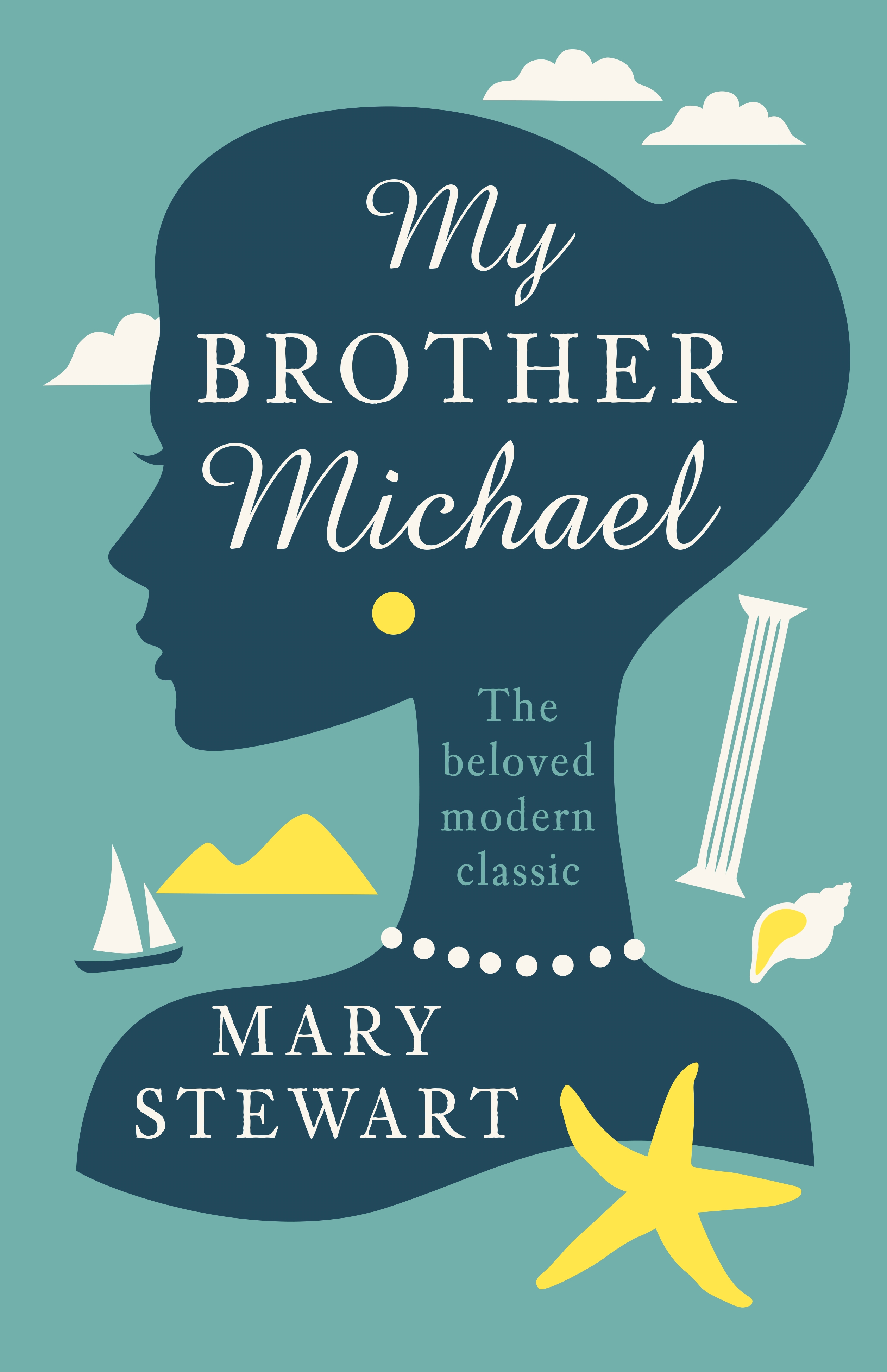 My Brother Michael by Mary Stewart