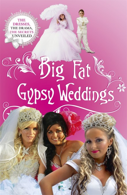 Big Fat Gypsy Weddings