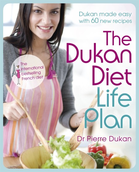 The Dukan Diet Life Plan