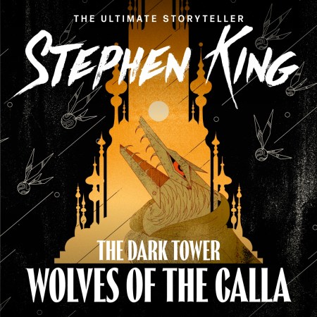 The Dark Tower V: Wolves of the Calla