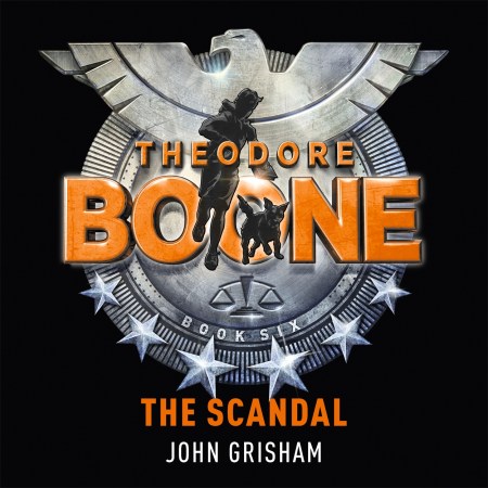 Theodore Boone: The Scandal