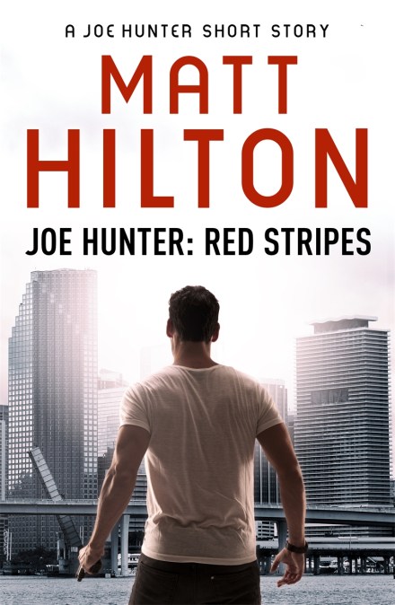 Red Stripes – A Joe Hunter Short Story