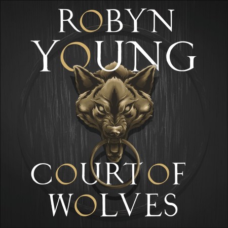 Court of Wolves