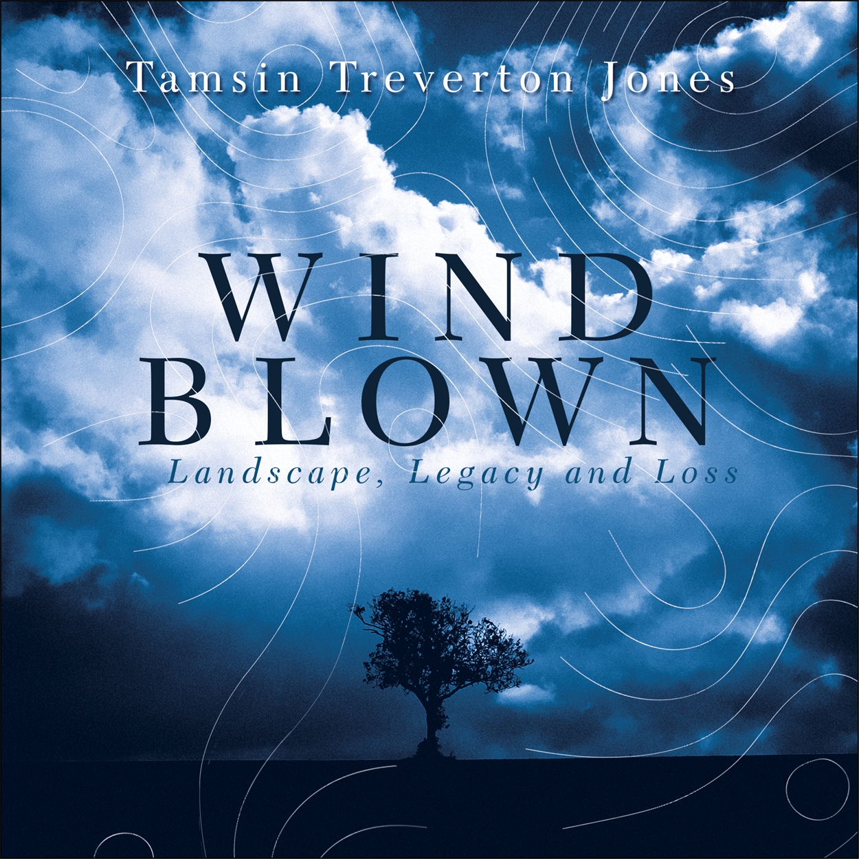 Windblown by Tamsin Treverton Jones | Hachette UK