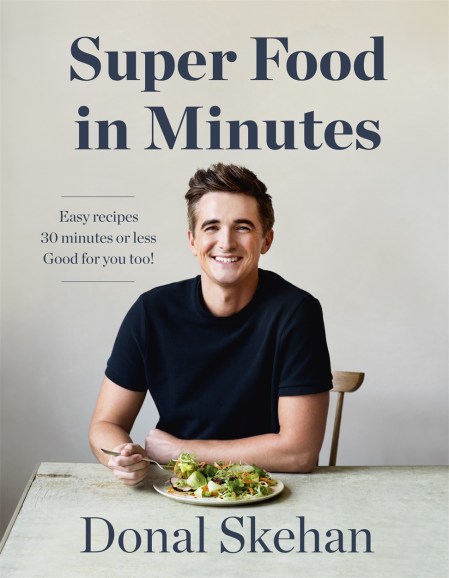 Donal’s Super Food in Minutes