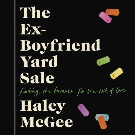 The Ex-Boyfriend Yard Sale