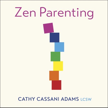 Zen Parenting