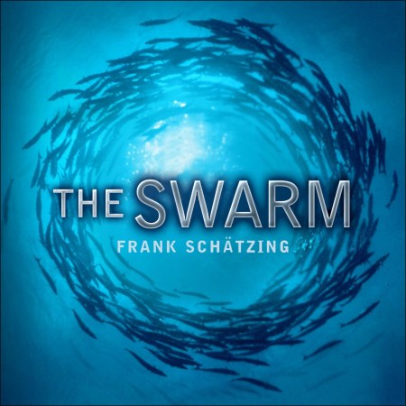 The Swarm: A Novel of the Deep