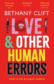 Love And Other Human Errors