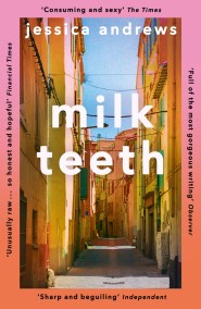 Milk Teeth