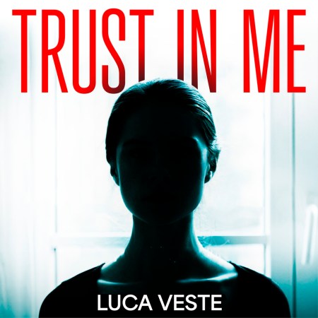 Trust In Me