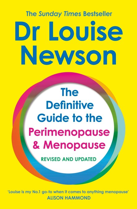 The Definitive Guide to the Perimenopause and Menopause – The Sunday Times bestseller 2024