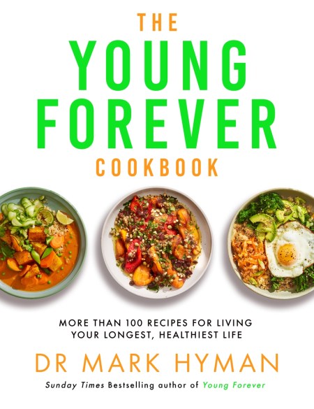 The Young Forever Cookbook