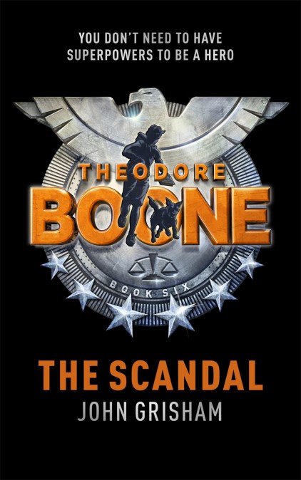 Theodore Boone: The Scandal